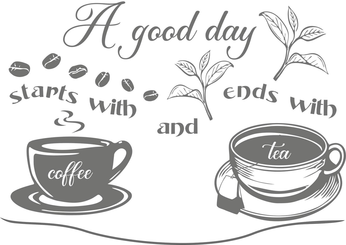 Coffee & Tea wall decal – Kitchen quote in grey – Vinyl sticker for coffee and tea lovers.
