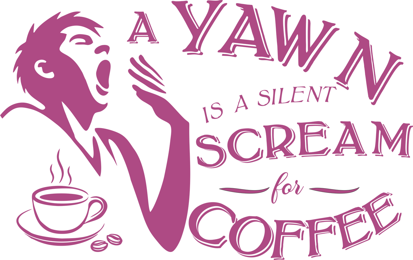 Coffee quote wall decal – "A Yawn Is a Silent Scream for Coffee" in purple, facing left – Vinyl kitchen decor sticker.