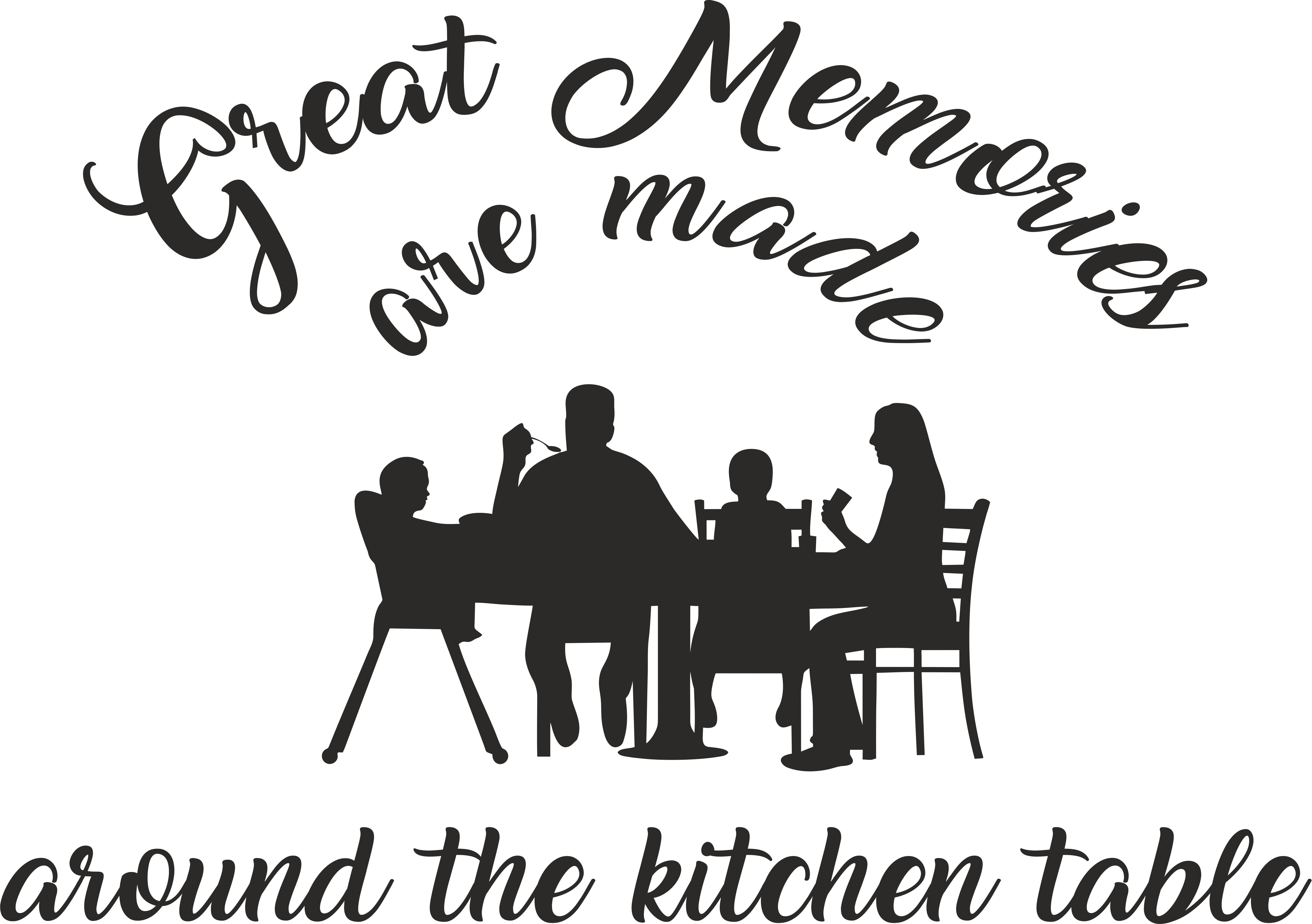Great Memories Are Made Around the Kitchen Table – elegant black vinyl wall decal for dining room or kitchen